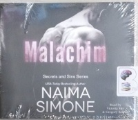 Malachim - Secrets and Sins Series written by Naima Simone performed by Victoria Mei and Gregory Salinas on MP3 CD (Unabridged)